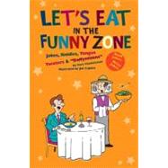 Let's Eat in the Funny Zone