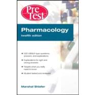 Pharmacology PreTest™ Self-Assessment and Review, 12th Edition