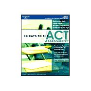 30 Days to the Act Assessment