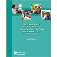 Fiscal Policy and Economic Growth : Lessons for Eastern Europe and Central Asia