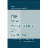 The New Psychology of Language
