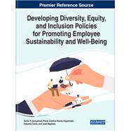 Developing Diversity, Equity, and Inclusion Policies for Promoting Employee Sustainability and Well-Being