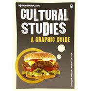 Introducing Cultural Studies A Graphic Guide