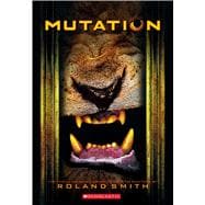 Mutation (Cryptid Hunters #4)