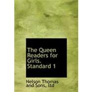 The Queen Readers for Girls: Standard 1