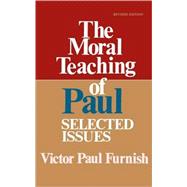 The Moral Teaching of Paul