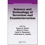 Science and Technology of Terrorism and Counterterrorism, Second Edition