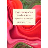 The Making of the Modern Artist