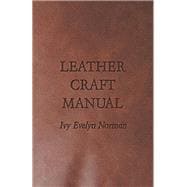 Leather Craft Manual