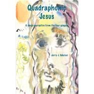 Quadraphonic Jesus