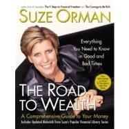 Road to Wealth : A Comprehensive Guide to Your Money, Everything You Need to Know in Good and Bad Times
