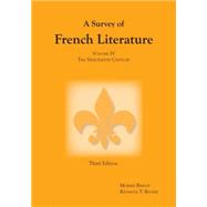 Survey of French Literature, Volume 4 The Nineteenth Century