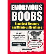 Enormous Boobs Stupidest Bloopers and Hilarious Headlines