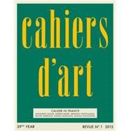 Cahiers d'Art N°1, 2015: Calder in France