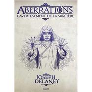Aberrations, Tome 02