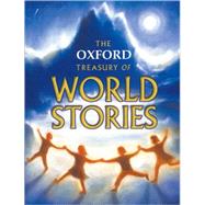 The Oxford Treasury of World Stories