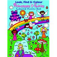 Princesses and Fairies: Colourful Activity Book