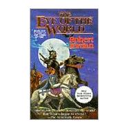 The Eye of the World Book One of 'The Wheel of Time'