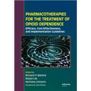 Pharmacotherapies for the Treatment of Opioid Dependence