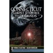 Connecticut Ghost Stories and Legends