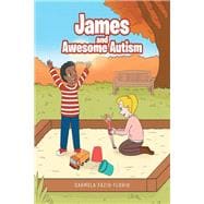 James and Awesome Autism