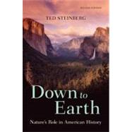 Down to Earth : Nature's Role in American History
