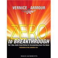 Zero to Breakthrough
