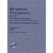 Business Statistics of the United States 2008 Patterns of Economic Change