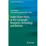 Indian Water Policy at the Cross-roads