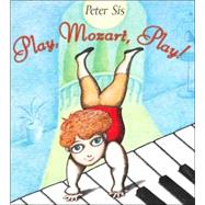 Play, Mozart, Play!