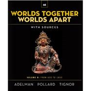 Worlds Together Worlds Apart: Volume B Ebook & Learning Tools