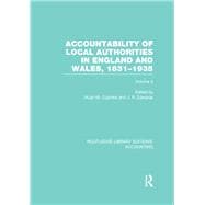 Accountability of Local Authorities in England and Wales, 1831-1935 Volume 2 (RLE Accounting)