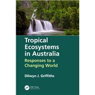 Tropical Ecosystems in Australia