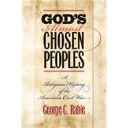 God's Almost Chosen Peoples