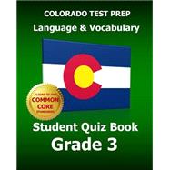 Colorado Test Prep Language & Vocabulary Student Quiz Book, Grade 3
