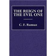 The Reign of the Evil One
