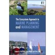 The Ecosystem Approach to Marine Planning and Management