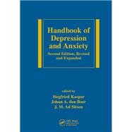 Handbook of Depression and Anxiety, Second Edition,Revised and Expanded