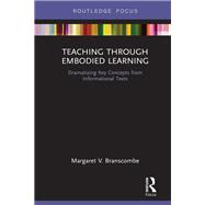 Teaching Through Embodied Learning