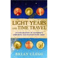 Light Years and Time Travel