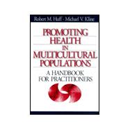Promoting Health in Multicultural Populations