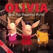 Olivia and the Haunted Hotel