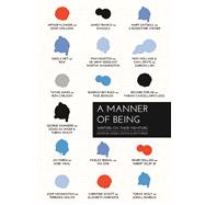 A Manner of Being