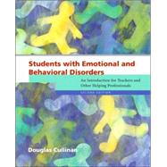 Students with Emotional and Behavioral Disorders An Introduction for Teachers and Other Helping Professionals