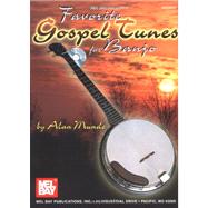 Favorite Gospel Tunes for Banjo
