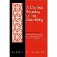 A Chinese Reading of the Daodejing