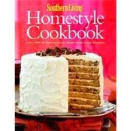 Southern Living: Homestyle Cookbook