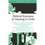 Political Economy of Housing in Chile