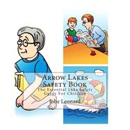 Arrow Lakes Safety Book