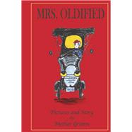 Mrs. Oldified